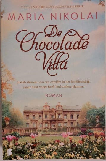 De Chocolade Villa 9789022597118 Maria Nikolai, Verzenden, Maria Nikolai