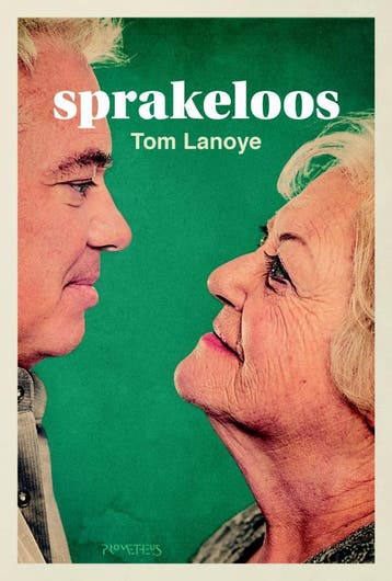Sprakeloos / De Wase trilogie / 3 9789044633412 Tom Lanoye, Verzenden, Tom Lanoye