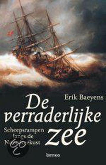 De verraderlijke zee 9789020949971 E. Baeyens, Boeken, Verzenden, Gelezen, E. Baeyens