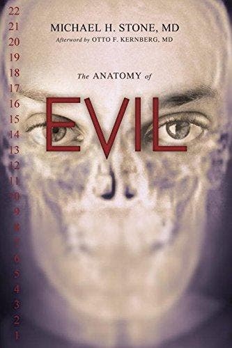 The Anatomy of Evil 9781591027263 Michael H. Stone, Verzenden, Gelezen, Michael H. Stone