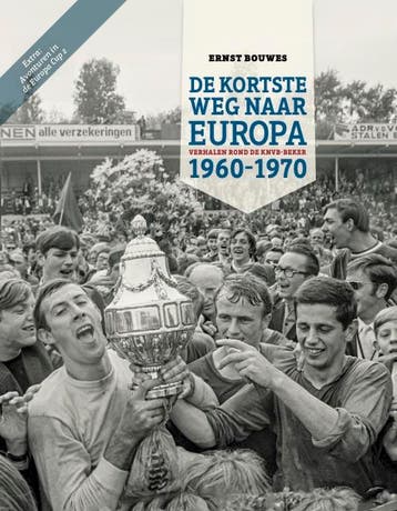 De Kortste Weg Naar Europa | Ernst Bouwes | Nieuw, Verzenden, Nieuw, Ernst Bouwes