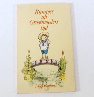 Boek Rijmpjes uit Grootmoeders tijd Mies Bouhuys ISBN, Verzenden