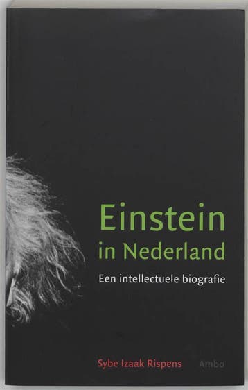 Einstein in Nederland 9789026319037 S.I. Rispens, Verzenden, Gelezen, S.I. Rispens