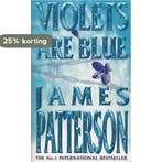 Violets Are Blue 9780747266914 James Patterson, Verzenden, Gelezen, James Patterson