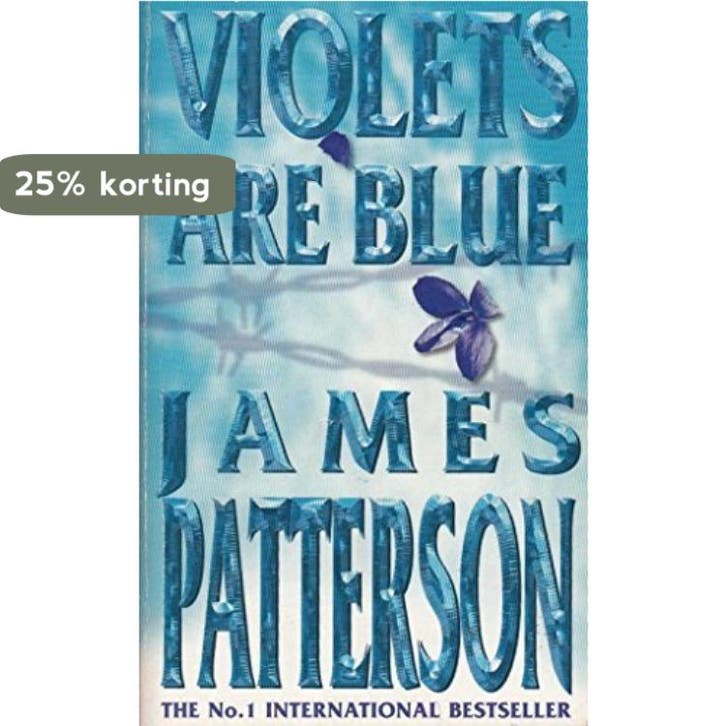 Violets Are Blue 9780747266914 James Patterson, Boeken, Taal | Engels, Gelezen, Verzenden