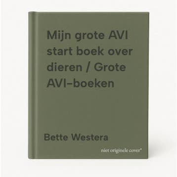 Mijn grote AVI start boek over dieren / Grote AVI-boeken, Livres, Verzenden, Bette Westera