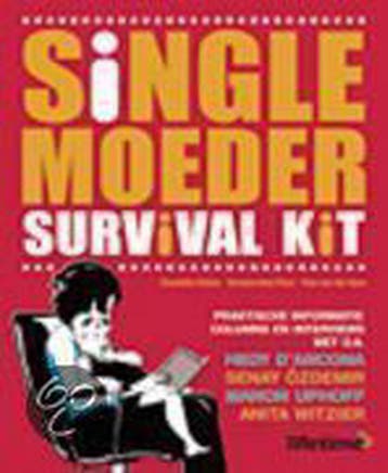 Lifetime Single moeder survival kit / Lifetime 9789021540405, Verzenden, Zo goed als nieuw, C. Halkes
