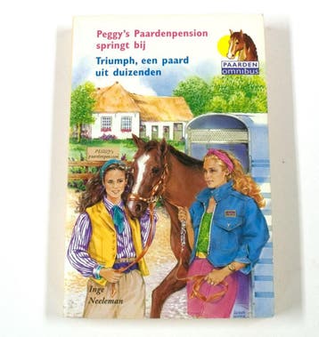 Peggys Paardenpension springt bij / Inge Neeleman ; geill., Verzenden, I. Neeleman