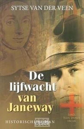 De Lijfwacht Van Janeway 9789055516421 Sytse van der Veen, Verzenden, Sytse van der Veen