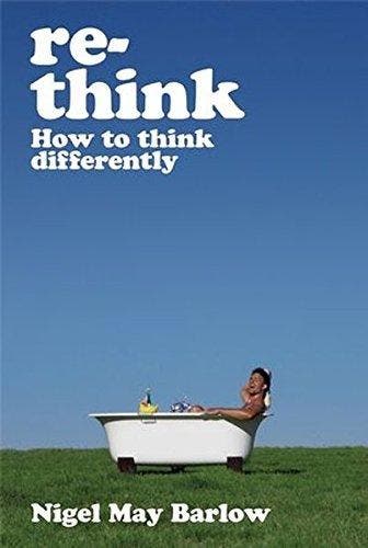 Re-Think 9781841126951 Nigel May Barlow, Verzenden, Nigel May Barlow
