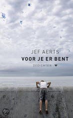 Voor je er bent 9789023419198 J. Aerts, Verzenden, Zo goed als nieuw, J. Aerts