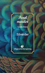 Parelmoeder 9789461013705 Silverder, Verzenden, Zo goed als nieuw, Silverder