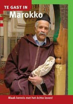 Te gast in Marokko / Te gast in... 9789460160196, Verzenden, Zo goed als nieuw