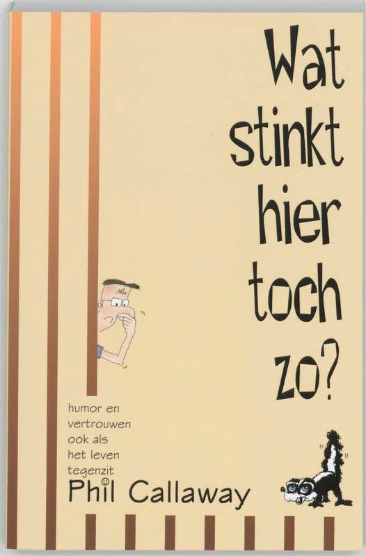 WAT STINKT HIER TOCH ZO ? 9789076596136 P. Callaway, Boeken, Godsdienst en Theologie, Gelezen, Verzenden