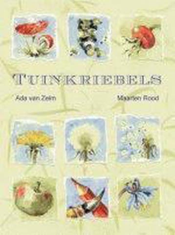 Tuinkriebels 9789058971104 A. van Zelm, Livres, Verzenden, A. van Zelm