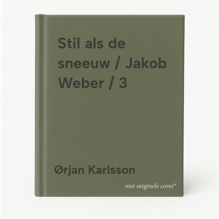 Stil als de sneeuw / Jakob Weber / 3 9789463091022, Boeken, Thrillers, Gelezen, Verzenden