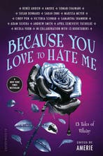 Because You Love to Hate Me 9781681193649 Amerie, Verzenden, Amerie