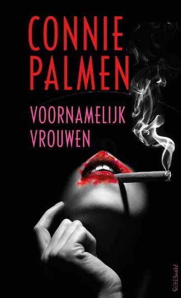 Voornamelijk vrouwen 9789044653977 Connie Palmen, Verzenden, Gelezen, Connie Palmen