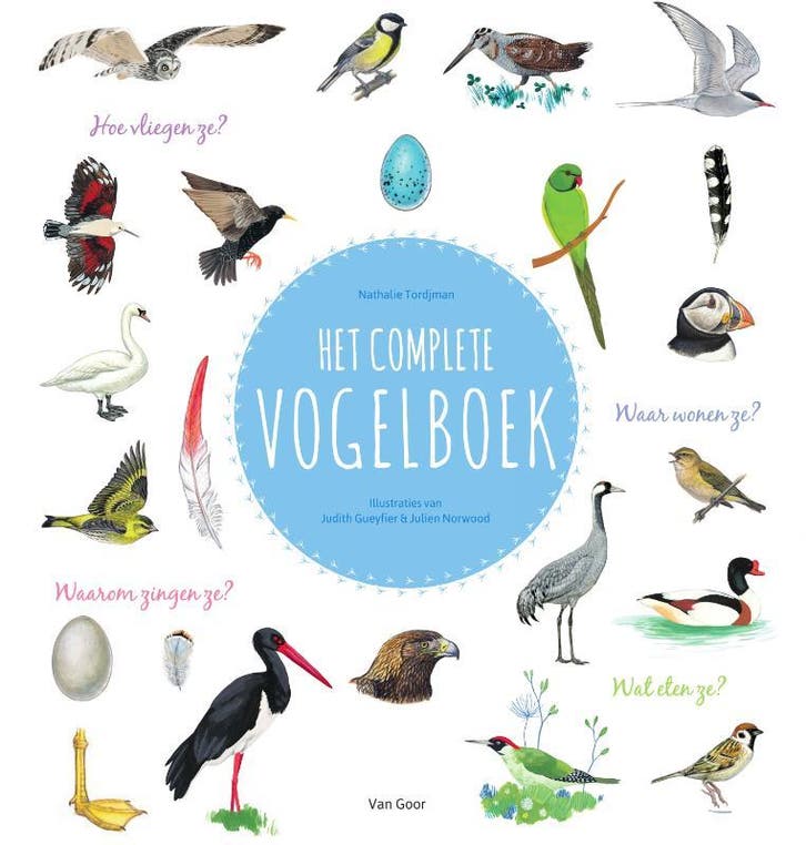 Het complete vogelboek 9789000361168 Judith Gueyfier, Boeken, Kinderboeken | Jeugd | 10 tot 12 jaar, Zo goed als nieuw, Verzenden