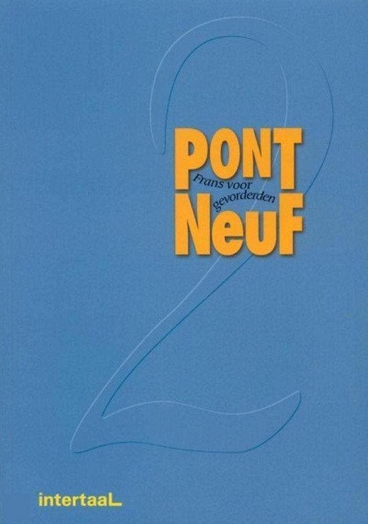 Pont neuf 2 9789054511205, Boeken, Schoolboeken, Gelezen, Verzenden