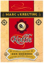Koffie 9789028424920 Marc Kregting, Boeken, Verzenden, Gelezen, Marc Kregting