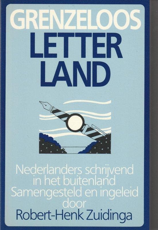 GRENZELOOS LETTERLAND 9789021801414 ZUIDINGA, Boeken, Romans, Gelezen, Verzenden