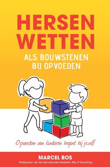 Hersenwetten Als Bouwstenen Bij Opvoeden | Marcel Bos, Verzenden, Marcel Bos