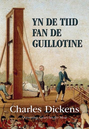 Yn De Tiid Fan De Guillotine | Charles Dickens | Nieuw, Verzenden, Charles Dickens