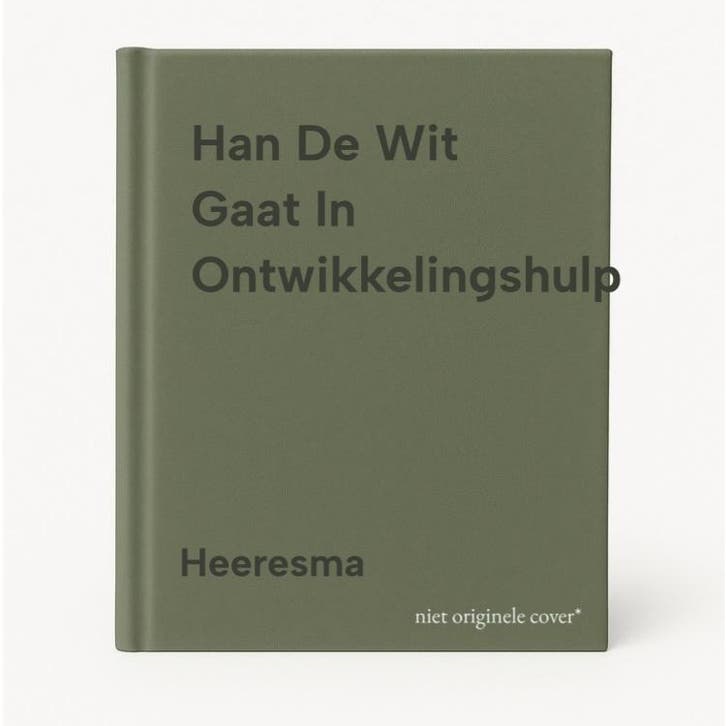 Han De Wit Gaat In Ontwikkelingshulp 9789068010503 Heeresma, Boeken, Romans, Gelezen, Verzenden