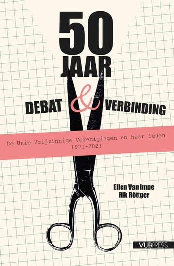 50 jaar debat & verbinding 9789461172792 Ellen Van Impe, Verzenden, Ellen Van Impe