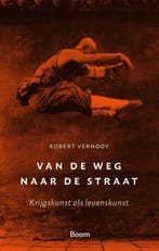 Van de weg naar de straat 9789024445875 Robert Vernooy, Verzenden, Robert Vernooy