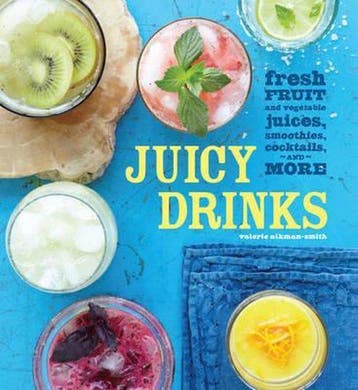 Juicy Drinks 9781616283780 Valerie Aikman-Smith, Verzenden, Zo goed als nieuw, Valerie Aikman-Smith