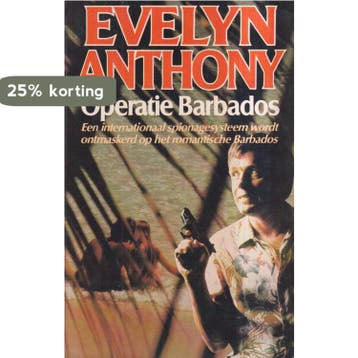 Operatie barbados 9789024507207 Evelyn Anthony, Verzenden, Gelezen, Evelyn Anthony