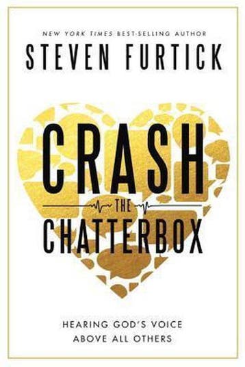Crash the Chatterbox 9781601424563 Steven Furtick, Verzenden, Zo goed als nieuw, Steven Furtick