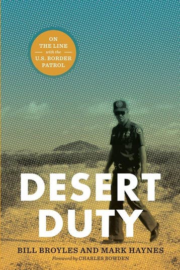 Desert Duty 9780292723207 Bill Broyles, Verzenden, Bill Broyles