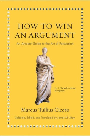 How to Win an Argument 9780691164335 Marcus Tullius Cicero, Verzenden, Marcus Tullius Cicero