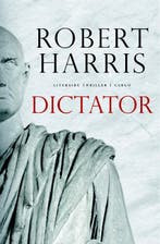 Dictator / Cicero-trilogie / 3 9789023495635 Robert Harris, Verzenden, Robert Harris