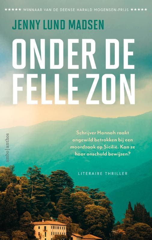 Onder de felle zon 9789026370557 Jenny Lund Madsen, Boeken, Thrillers, Zo goed als nieuw, Verzenden
