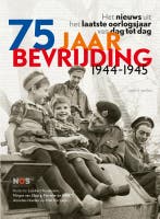 75 jaar bevrijding 1944-1945 9789026354007 Annelies Hoelen, Verzenden, Annelies Hoelen