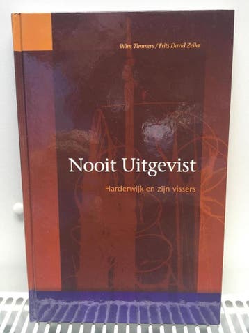 Nooit uitgevist / De Harderwijkse reeks / 8 9789077571019, Verzenden, Gelezen, F.D. Zeiler