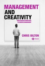 Management & Creativity 9781405119962 Chris Bilton, Verzenden, Chris Bilton