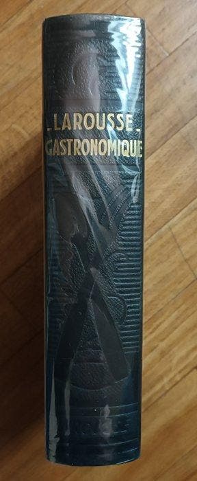 Prosper Montagné/Auguste Escoffier - Larousse gastronomique