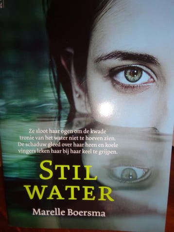 Stil water Marelle Boersma 9789461094643 Marelle Boersma, Boeken, Verzenden, Zo goed als nieuw, Marelle Boersma