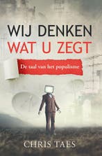 Wij denken wat u zegt 9781913980269 Chris Taes, Verzenden, Zo goed als nieuw, Chris Taes