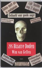 Bizarre doden 9789059118683 Wim A. van Geffen, Verzenden, Gelezen, Wim A. van Geffen