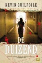 De duizend 9789460680793 Kevin Guilfoile, Verzenden, Zo goed als nieuw, Kevin Guilfoile