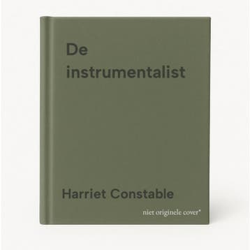 De instrumentalist 9789400517639 Harriet Constable, Verzenden, Harriet Constable