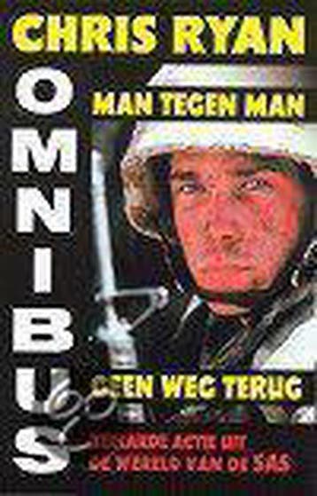 OMNIBUS MAN TEGEN MAN / GEEN WEG TERUG 9789022528075, Verzenden, Chris Ryan
