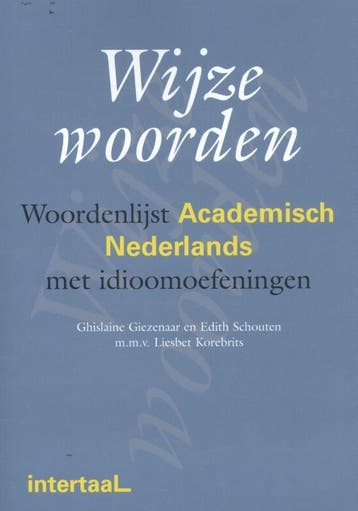 Wijze woorden 9789054514268 G. Giezenaar, Verzenden, Gelezen, G. Giezenaar