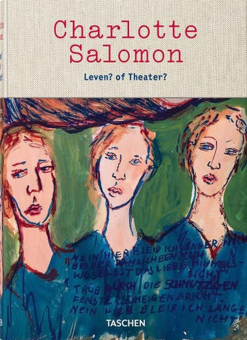 Charlotte Salomon Life Or Theatre 9783836539371, Verzenden, Zo goed als nieuw, Judith Belinfante
